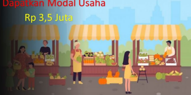 Bansos Modal Usaha Rp 3,5 Juta